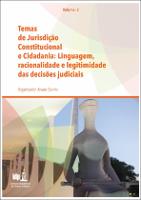 Temas_de_Jurisdição_Constitucional_e_Cidadania_Linguagem,_Racionalidade_e_Legitimidade_das_Decisões_Judiciais_–_Volume_2.pdf.jpg